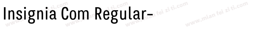 Insignia Com Regular字体转换